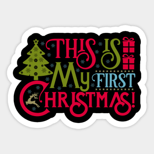 This Is My First Christmas Sticker